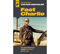 Fast Charlie (Hard Case Crime) (Hard Case Crimes)
