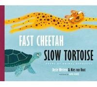 Fast Cheetah, Slow Tortoise, , Hardback
