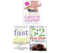 Fast Diet Collection Books With Calorie Counter Books, (The 5: 2 Fast Diet for Beginners: The Complete Book for Intermittent Fasting with Easy Recipes and Weight Loss Plans, The Fast Diet: Lose Weight, Stay Healthy, Live Longer and Calorie Counter: