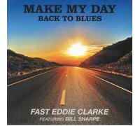 Fast Eddie Clarke(Vinyl LP)Make My Day - Back To Blues-Secret-SECLP085-M/M
