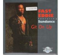 FAST EDDIE - Git On Up