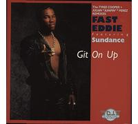 Fast Eddie / Git On Up
