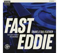 Fast Eddie - Shake A Tail Feather [VINYL]