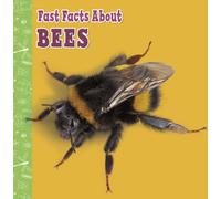 Fast Facts About Bees