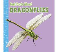 Fast Facts About Dragonflies