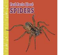 Fast Facts About Spiders (Fast Facts About Insects and Spiders)