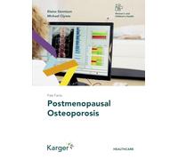 Fast Facts: Postmenopausal Osteoporosis