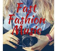 Fast Fashion Music