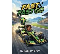 FAST! FAST! GO: Timmy and the Race of His Life
