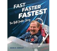 Fast, Faster, Fastest: The Bill Sadler Story