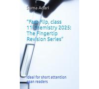 “Fast-Flip, class 11 Chemistry 2025: The Fingertip Revision Series”: Ideal for short attention span readers