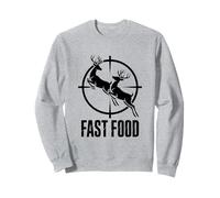 Fast Food Deer ing Buck Humor Crosshairs Sweatshirt
