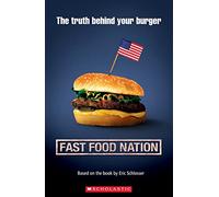 Fast Food Nation (Scholastic Readers)