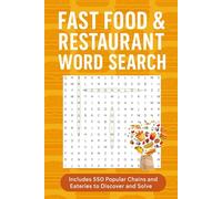 Fast Food & Restaurant Word Search: Includes 550 Popular Chains and Eateries to Discover and Solve