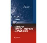Fast Fourier Transform - Algorithms and Applications (Signals and Communication Technology)
