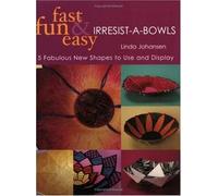 Fast, Fun and Irresist-a-bowls: 5 Fresh New Projects - You Can't Make Just One