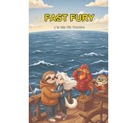 Fast Fury y la Isla Sin Nombre: 3