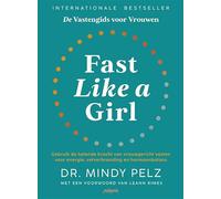 Fast like a girl: De vastengids voor vrouwen