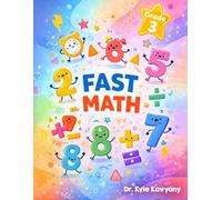 FAST Matemáticas Grado 3 Cuaderno de Práctica: Preparación completa con práctica alineada a los estándares, apoyo paso a paso y preguntas de prueba realistas