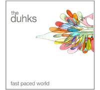 Fast Paced World by Duhks (2008) Audio CD