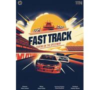 Fast Track: Taking on the Speedway