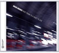 Brian Hughes – Fast Train to a Quiet.. – CD – US Import