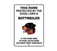 Fastasticdeals ROTTWEILER DOG Home protected by Good Lord and Novelty METAL Sign