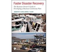Faster Disaster Recovery: The Business Owner's Guide to Developing a Business Continuity Plan (AICPA)