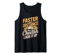 Faster Over Distance Than A Cheetah Look It Up Runner Tank Top