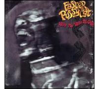 Faster Pussycat - Wake Me When It's Over