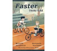 Faster Than Fear: The Soaring Athletes Series Book 2