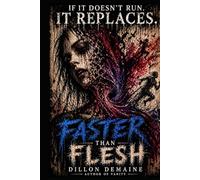 Faster than Flesh: A Body Horror Thriller of Speed, Obsession, and Transformation (The Hollow Things)
