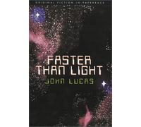 Faster Than Light