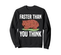 Faster Than You Think Wombat Australian Animal Lover Sweatshirt