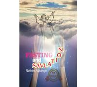 Fasting And Salvation: Buddhism, Hinduism, Judaism, Christianity and Islam, with a new vision: Volume 1