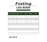 Fasting Log Book: Intermittent Fasting Tracker