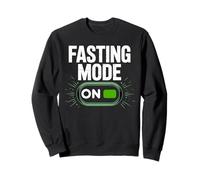 Fasting Mode On Intermittent Fasting Diet Gifts Men Women Sweatshirt