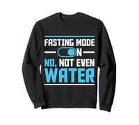 Fasting Mode On No Not Even Water Happy Ramadan Mubarak Sweatshirt