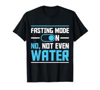 Fasting Mode On No Not Even Water Happy Ramadan Mubarak T-Shirt