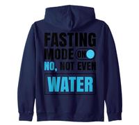 Fasting Mode On No Not Even Water Ramadan Mubarak Zip Hoodie