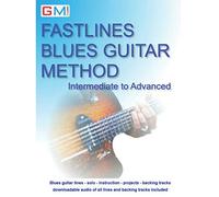 Fastlines Blues Guitar Method: Intermediate To Advanced (Fastlines Guitar Tutors)