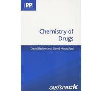 Fasttrack: Chemistry of Drugs