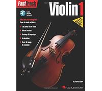 FastTrack Violin Method Book 1 (Fasttrack Music Instruction) by Patrick Clark (2015-12-01)
