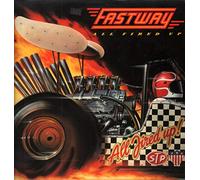 Fastway (2) - CBS25958 LP All Fired Up VINYL