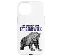 FAT BEAR WEEK! The Weight is Over! Time to Celebrate Case for iPhone 15