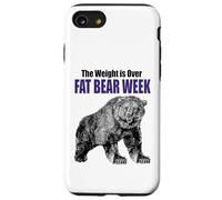 FAT BEAR WEEK! The Weight is Over! Time to Celebrate Case for iPhone SE (2020) / 7/8