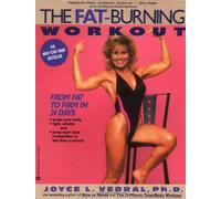 Fat-Burning Workout: From Fat to Firm in 24 Days