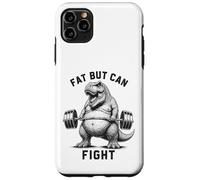 Fat But Can Fight T Rex Strongman Strong Dad Gym Fitness Case for iPhone 11 Pro Max