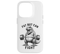 Fat But Can Fight T Rex Strongman Strong Dad Gym Fitness Case for iPhone 14 Pro