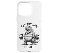 Fat But Can Fight T Rex Strongman Strong Dad Gym Fitness Case for iPhone 15 Pro Max